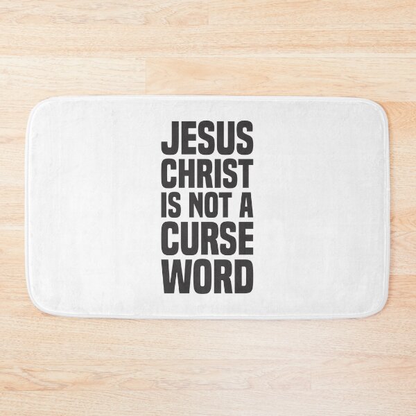 Item preview, Jesus Christ Is Not A Curse Word designed and sold by Vector-Artist.