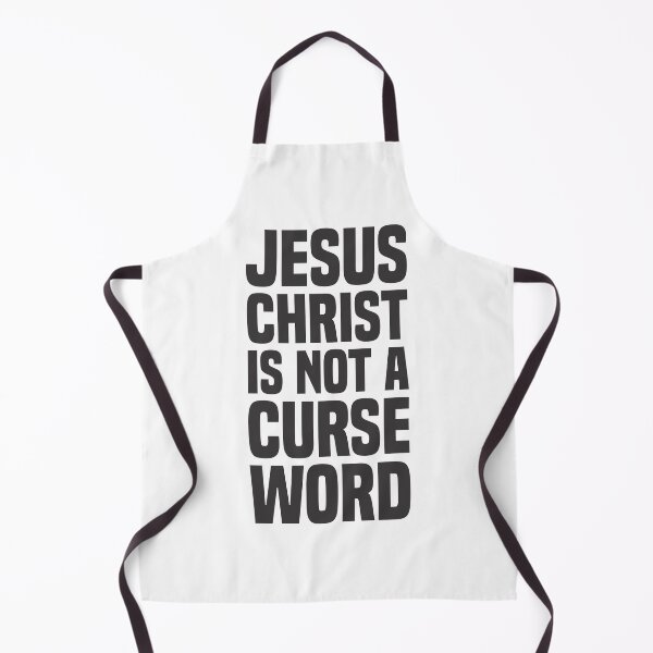 Item preview, Jesus Christ Is Not A Curse Word designed and sold by Vector-Artist.