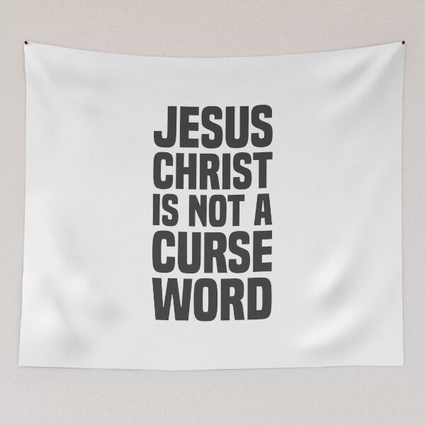 Item preview, Jesus Christ Is Not A Curse Word designed and sold by Vector-Artist.