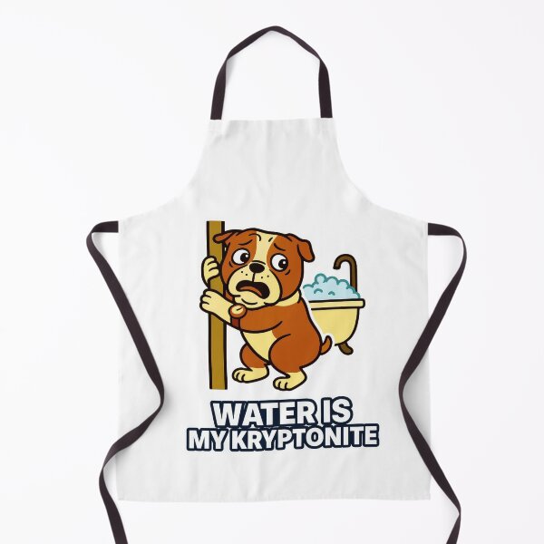 Item preview, Dog Bath Anxiety Water is My Kryptonite Funny Pet Humour designed and sold by EdgyEdgeArt.