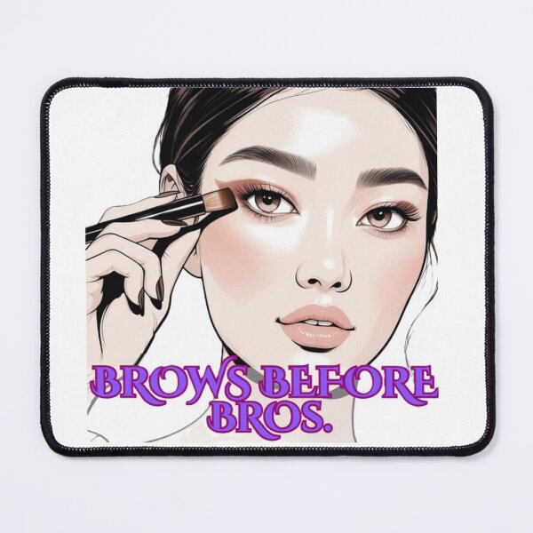 Item preview, Brows Before Bros (option) designed and sold by BreakupCentral.