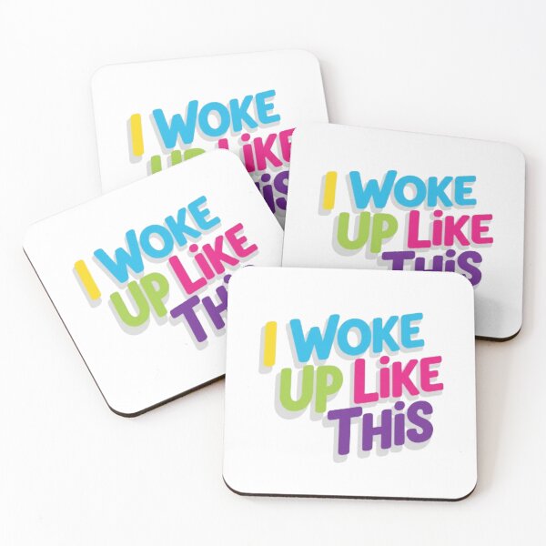 Item preview, I Woke Up Like This designed and sold by Shivam Arora.