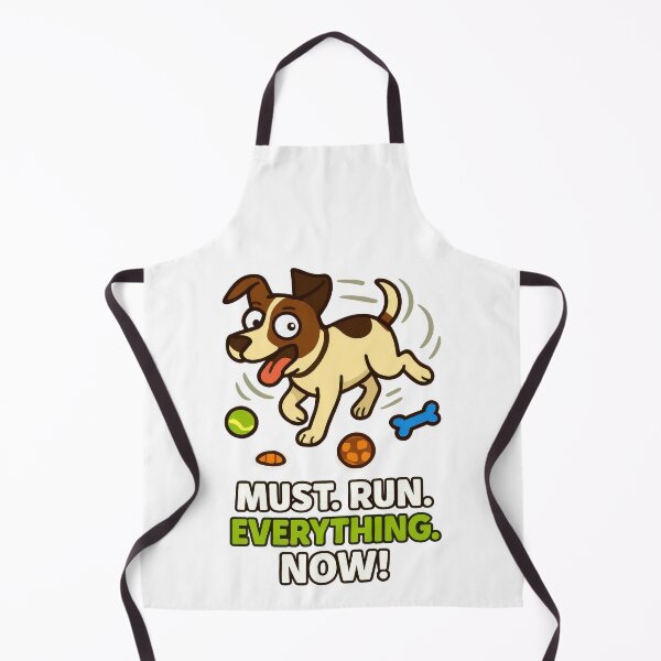 Item preview, Must Run Everything Now - Hyperactive Dog Energy Meme designed and sold by EdgyEdgeArt.