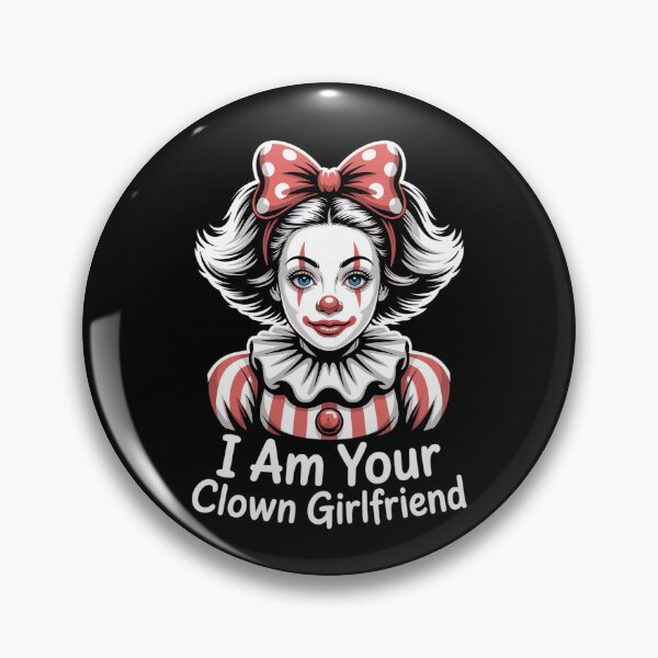 Item preview, I Am Your Clown Girlfriend Circus designed and sold by MooonTees.