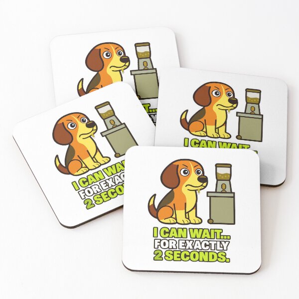 Item preview, Funny Dog Anxiety Meme - I Can Wait For Exactly 2 Seconds designed and sold by EdgyEdgeArt.