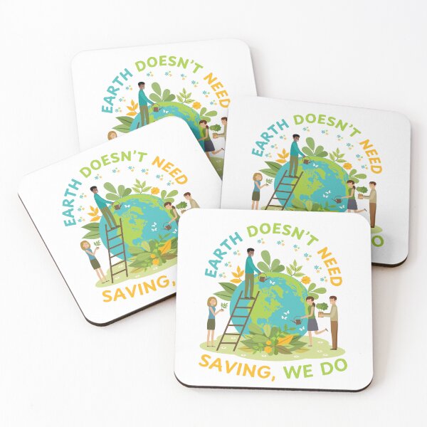 Item preview, Earth Doesn’t Need Saving We Do designed and sold by DesignDazzles.