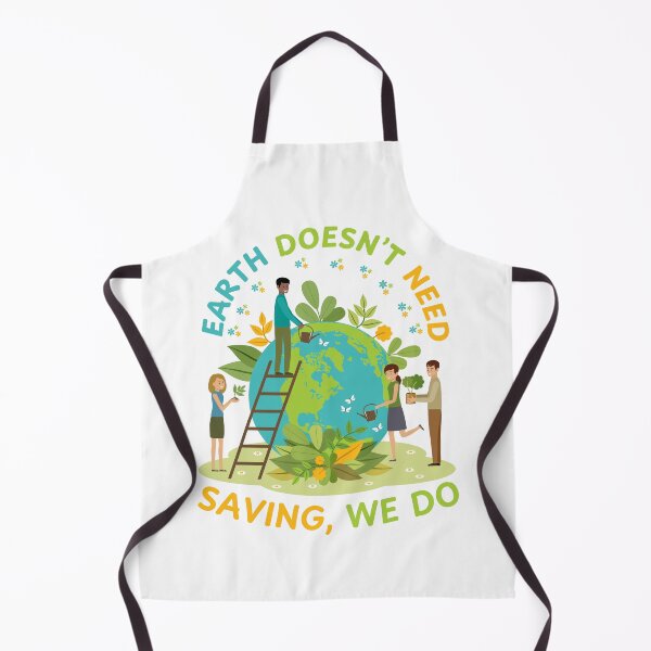Item preview, Earth Doesn’t Need Saving We Do designed and sold by DesignDazzles.