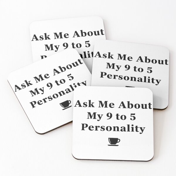 Item preview, Ask Me About My 9 to 5 Personality – Funny Work Attitude Quote designed and sold by Teetreasure2.