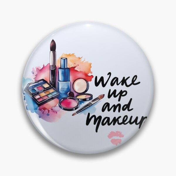 Item preview, Wake up & makeup ?  designed and sold by NurzZz73.