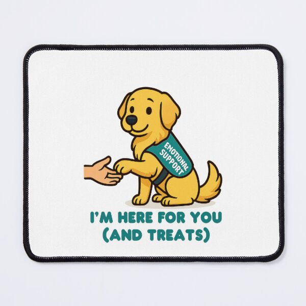 Item preview, Emotional Support Dog Meme - I'm Here For You And Treats - Funny Therapy Pet designed and sold by EdgyEdgeArt.
