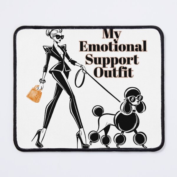 Item preview, My Emotional Support Outfit designed and sold by BreakupCentral.