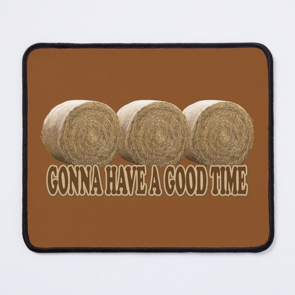 Item preview, Hay, Hay, Hay designed and sold by TyBrockDesigns.