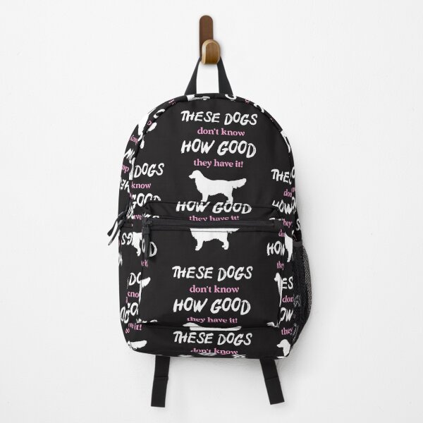 Item preview, These dogs don't know how good they have it designed and sold by Rejunkery.