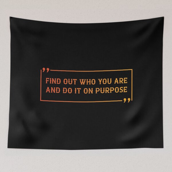 Item preview, Find out who you are and do it on purpose designed and sold by AmineHQ.