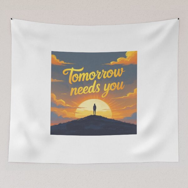 Item preview, Tomorrow Needs You designed and sold by Vibrant Threads.