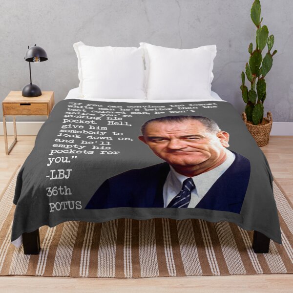 Item preview, President Lyndon B Johnson Lowest White Man Quote designed and sold by EthosWear.