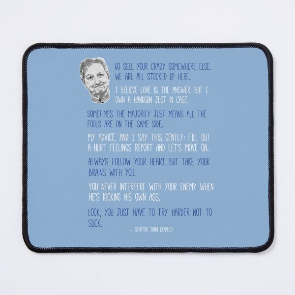 Item preview, Funny Senator John Kennedy Quotes designed and sold by DNiceGirl.