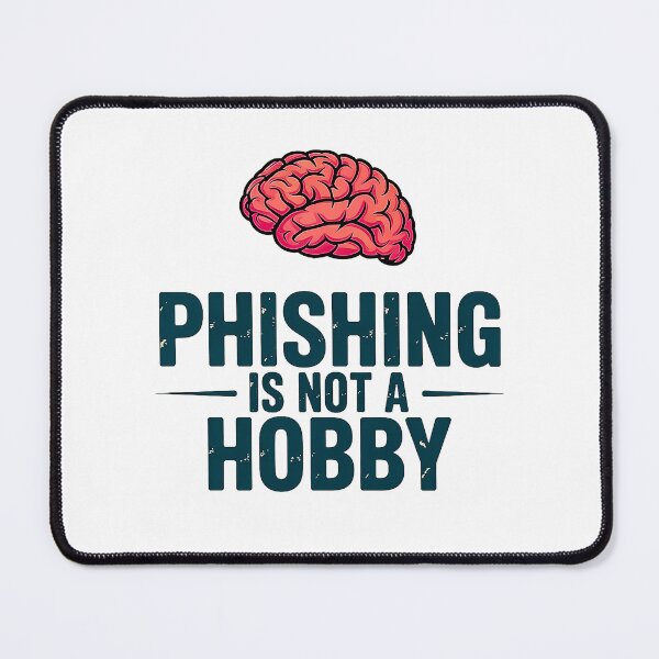 Item preview, Phishing Is Not A Hobby Cybersecurity Awareness Shirt designed and sold by Amanda's Factory.