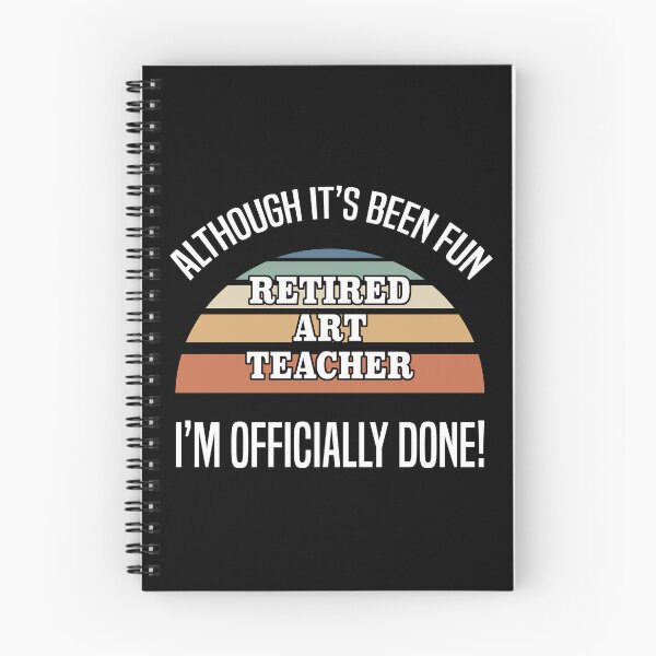 Item preview, Funny Retired Art Teacher designed and sold by thepixelgarden.