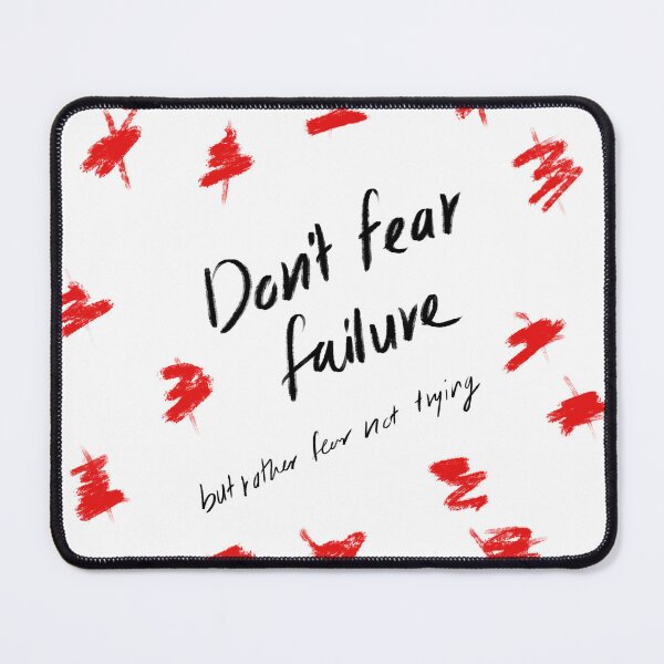 Item preview, Don’t fear failure, but rather fear not trying. designed and sold by Khaled Ibrahim.