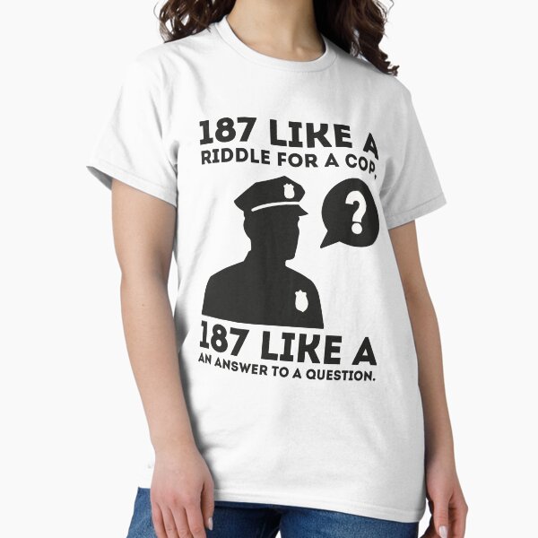 Item preview, 187 — A Riddle for a Cop, An Answer to a Question designed and sold by your-shepherd.