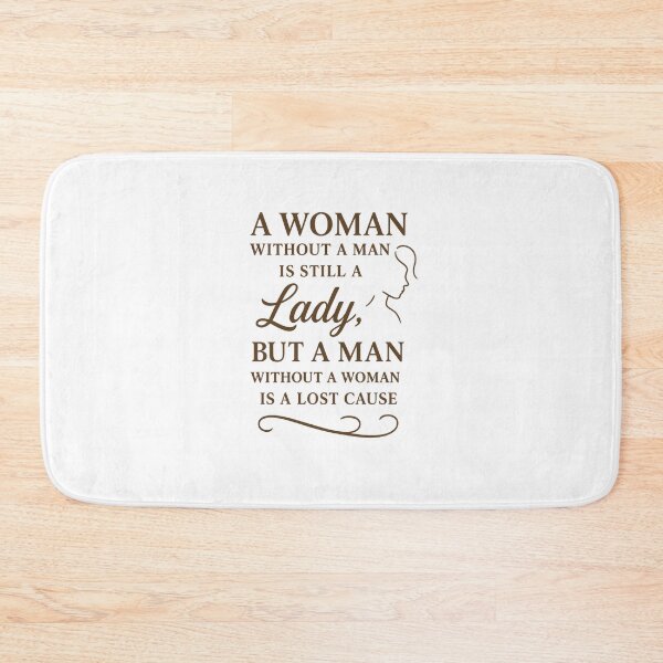 Artikelvorschau, A Lady With or Without – Bold Feminine Quote Design entworfen und verkauft von MSTextVibe.