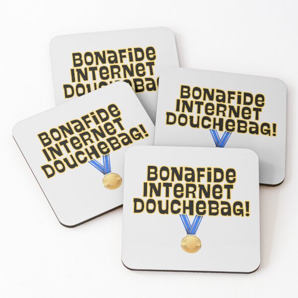 Item preview, Bonafide Internet Douchebag Design designed and sold by ThunderParrot.