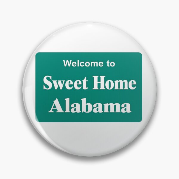 Item preview, Welcome to Sweet Home Alabama – Classic State Sign Graphic designed and sold by ArtSpireWorks.