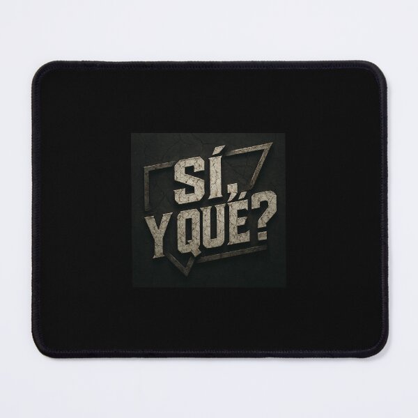 Item preview, For those who no longer give explanations designed and sold by SÍ! Y QUÉ!?.
