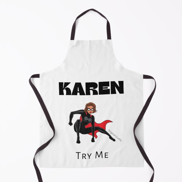 Item preview, Don't Mess with Karen designed and sold by Original Graffiti.