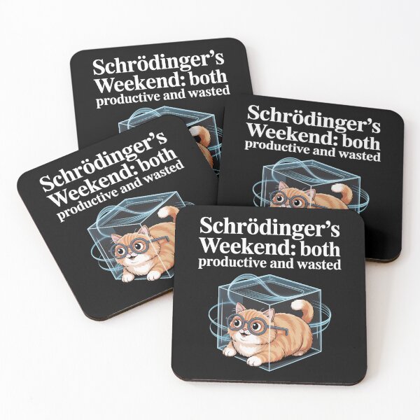 Item preview, Schrodinger's weekend, both productive and wasted, quantum physics designed and sold by NoetherSym.