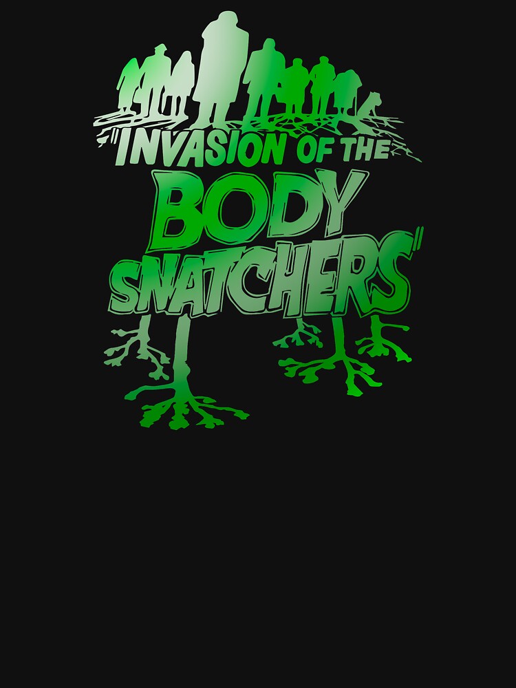 invasion of the body snatchers shirt