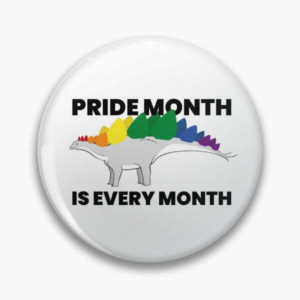 Item preview, Pride Month is every month (LGBTegosaurus) designed and sold by lunardying.