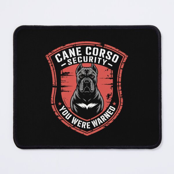 Item preview, Cane Corso Security: You Were Warned designed and sold by theartfulaspie.