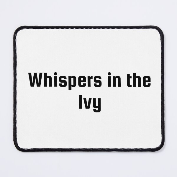 Item preview, Whispers in the Ivy designed and sold by Ninjacatoff.
