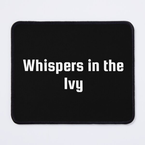 Item preview, Whispers in the Ivy designed and sold by Ninjacatoff.