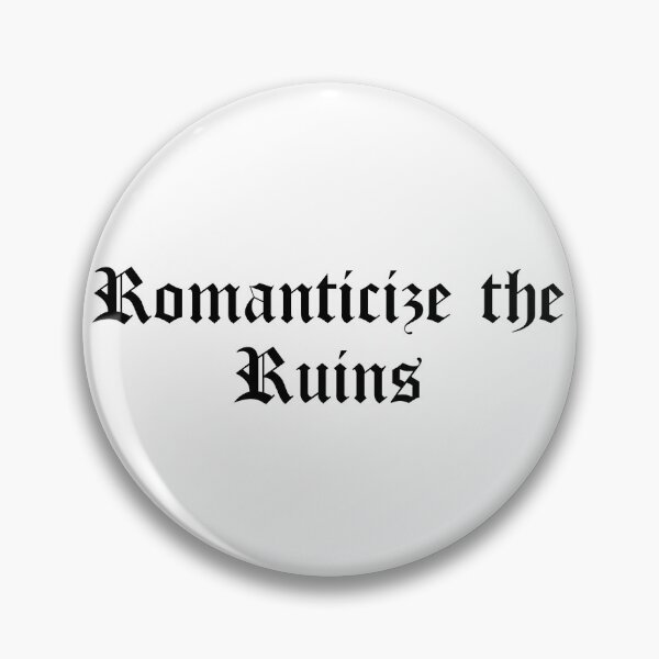Item preview, Romanticize the Ruins designed and sold by Ninjacatoff.