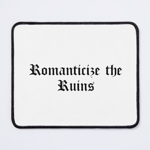 Item preview, Romanticize the Ruins designed and sold by Ninjacatoff.