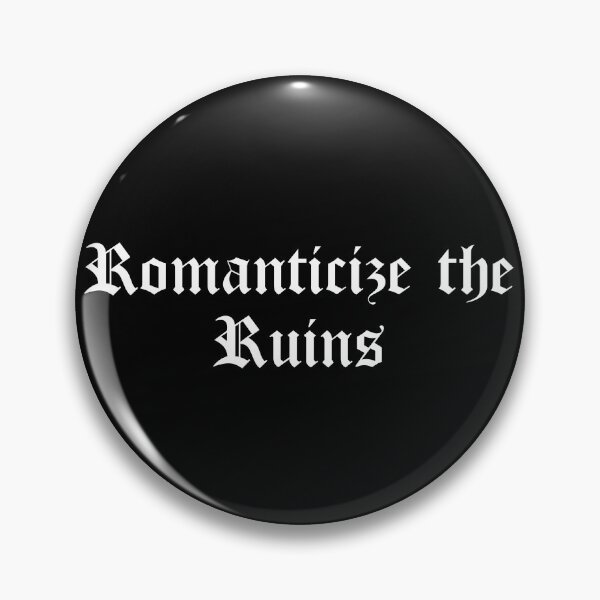 Item preview, Romanticize the Ruins designed and sold by Ninjacatoff.