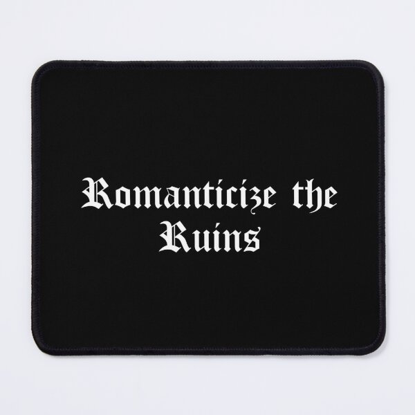 Item preview, Romanticize the Ruins designed and sold by Ninjacatoff.