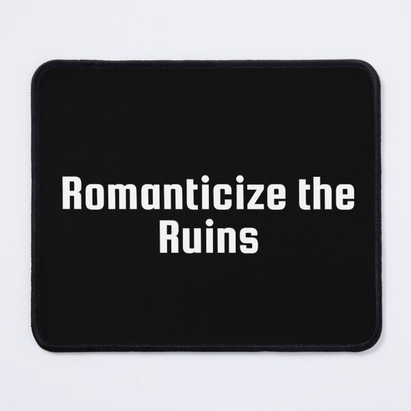 Item preview, Romanticize the Ruins designed and sold by Ninjacatoff.