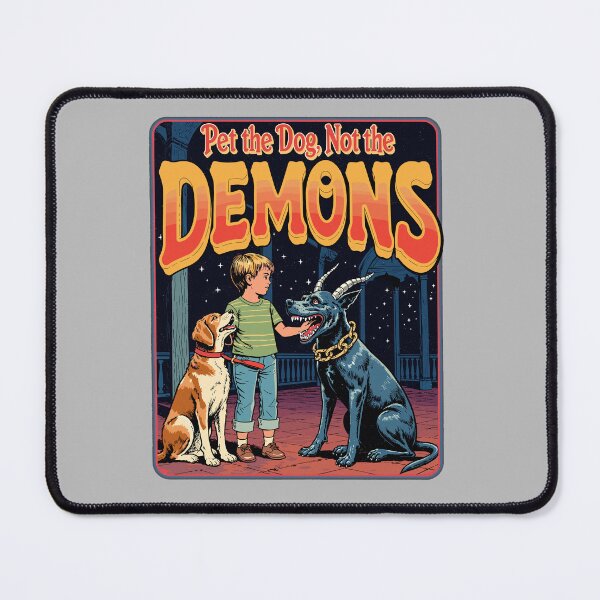 Item preview, Pet the Dog, Not the Demons - Funny Occult designed and sold by Vintagenaut Co..