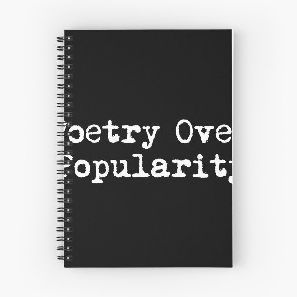 Item preview, Poetry Over Popularity designed and sold by Ninjacatoff.