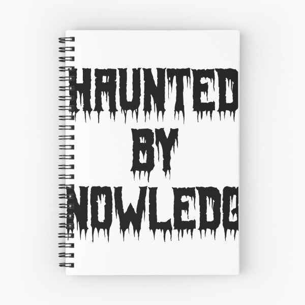 Item preview, Haunted by Knowledge designed and sold by Ninjacatoff.