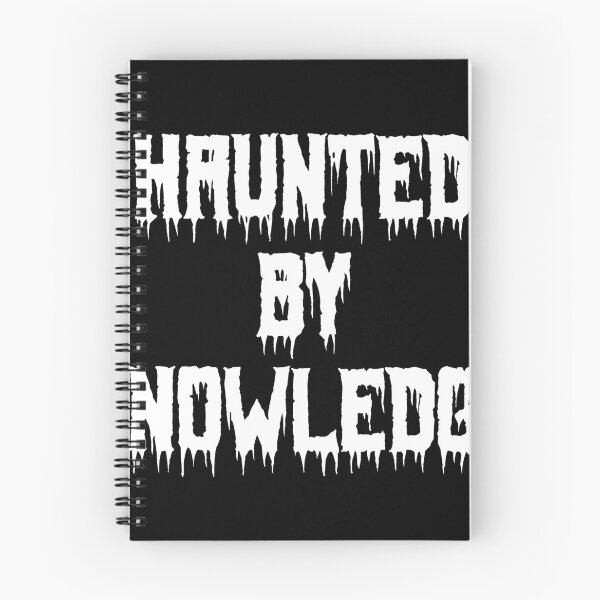 Item preview, Haunted by Knowledge designed and sold by Ninjacatoff.