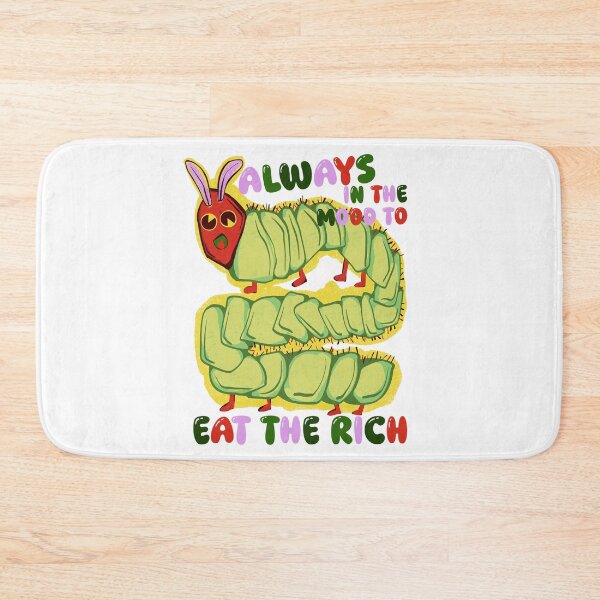 Item preview, hungry caterpillar eat the rich designed and sold by crestfallenmermaid.