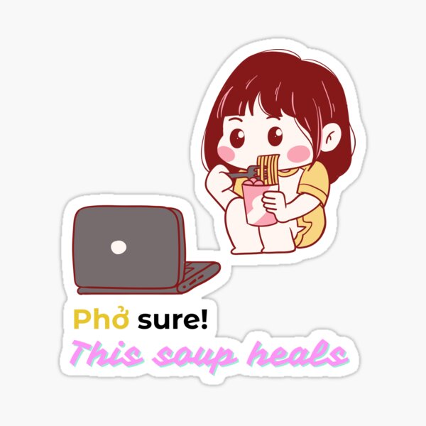 Item preview, Pho Sure This Soup Heals | Chibi girl  designed and sold by RosalinesEyes.