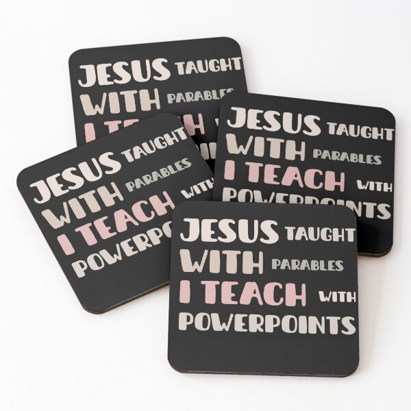 Item preview, "Jesus taugh with Parables, I Teach with PowerPoints" Blessed T-shirt designed and sold by OrtegaGrace.