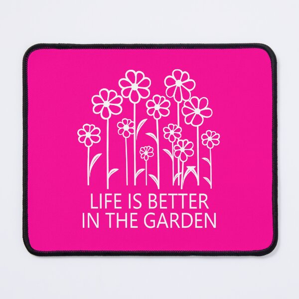 Item preview, Life Is Better In The Garden designed and sold by Meliafroggy.