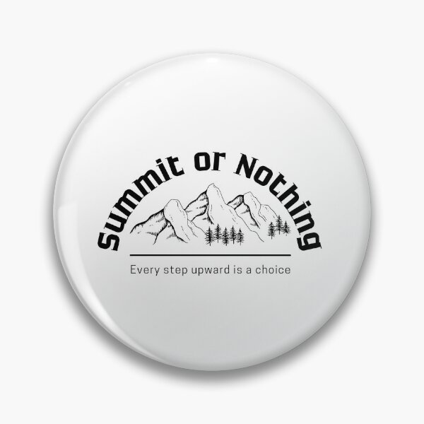 Item preview, Summit or Nothing Classic T-Shirt designed and sold by Cobblerj.